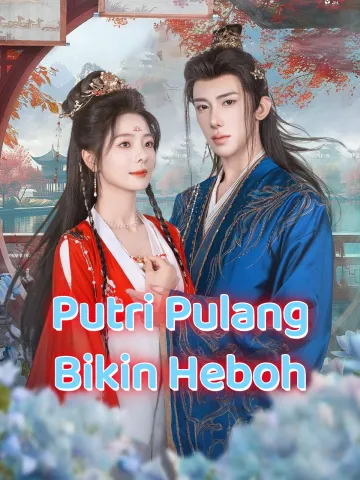 Putri Pulang Bikin Heboh